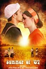 Watch Summer of \'67 Movie4k