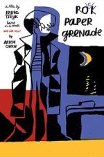 Watch Rock Paper Grenade Movie4k