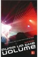 Watch Pump Up the Volume: A History of House Music Movie4k
