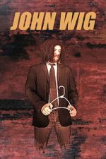 Watch John Wig Movie4k