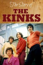 Watch The Story of the Kinks Movie4k