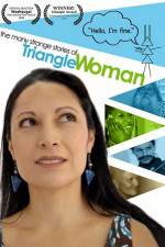 Watch The Many Strange Stories of Triangle Woman Movie4k