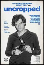 Watch Uncropped Movie4k