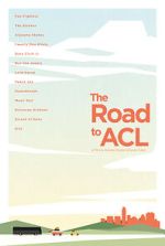 Watch The Road to ACL Movie4k