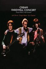 Watch Cream � Farewell Concert Movie4k