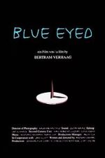 Watch Blue Eyed Movie4k