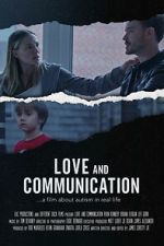 Watch Love and Communication Movie4k