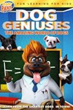 Watch Dog Geniuses Movie4k