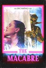 Watch The Macabre Movie4k