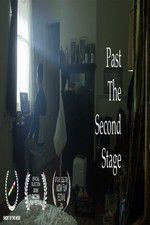 Watch Past the Second Stage Movie4k