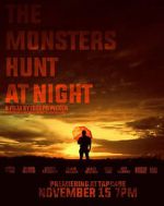 Watch The Monsters Hunt at Night Movie4k