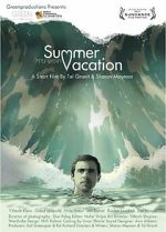 Watch Summer Vacation (Short 2012) Movie4k