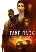 Watch Take Back Movie4k
