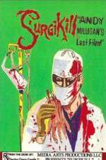 Watch Surgikill Movie4k