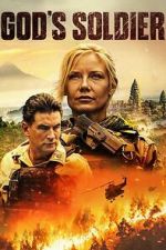 Watch God\'s Soldier Movie4k