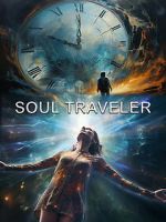 Watch Soul Traveler Movie4k