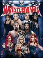 Watch WrestleMania 32 (TV Special 2016) Movie4k