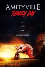 Watch Amityville Turkey Day Movie4k