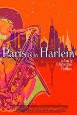 Watch Paris is in Harlem Movie4k
