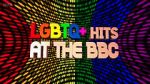 Watch LGBTQ+ Hits at the BBC (TV Special 2022) Movie4k