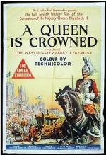 Watch A Queen Is Crowned Movie4k