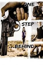 Watch One Step Behind Movie4k