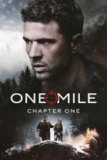 Watch One Mile: Chapter One Movie4k