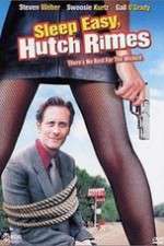 Watch Sleep Easy Hutch Rimes Movie4k