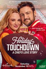 Watch Holiday Touchdown: A Chiefs Love Story Movie4k