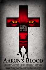 Watch Aaron\'s Blood Movie4k