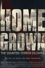 Watch Homegrown: The Counter-Terror Dilemma Movie4k