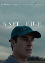 Watch Knee High Movie4k