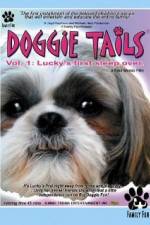 Watch Doggie Tails Vol 1 Luckys First Sleep-Over Movie4k