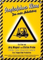 Watch Forklift Driver Klaus: The First Day on the Job Movie4k