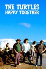 Watch The Turtles: Happy Together Movie4k