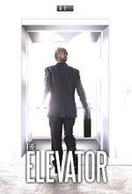 Watch The Elevator Movie4k