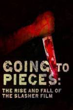 Watch Going to Pieces The Rise and Fall of the Slasher Film Movie4k