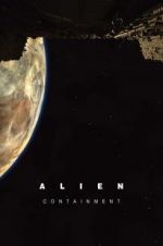 Watch Alien: Containment Movie4k