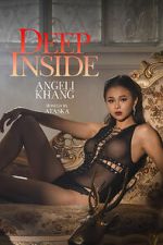 Watch Deep Inside: Angeli Khang Movie4k
