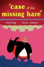 Watch Case of the Missing Hare (Short 1942) Movie4k