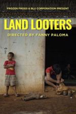 Watch Land Looters Movie4k