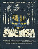Watch We Are Swedish (Short 2024) Movie4k