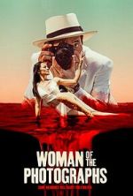 Watch Woman of the Photographs Movie4k