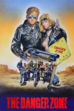 Watch The Danger Zone Movie4k