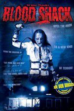 Watch Blood Shack Movie4k