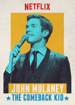 Watch John Mulaney: The Comeback Kid (TV Special 2015) Movie4k