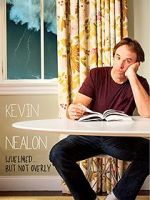 Watch Kevin Nealon: Whelmed, But Not Overly Movie4k