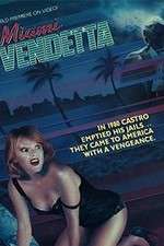 Watch Miami Vendetta Movie4k