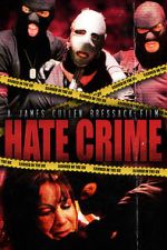 Watch Hate Crime Movie4k