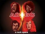 Watch AD/BC: A Rock Opera Movie4k